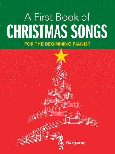 A First Book of Christmas Songs - easy piano
