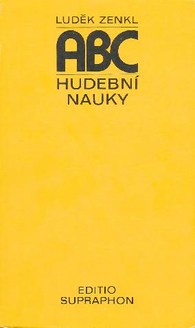 ABC hudební nauky - Luděk Zenkl (vydání 2007)