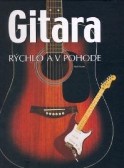 Gitara rýchlo a v pohode - Nick Freeth