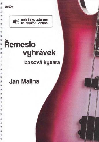 Řemeslo Vyhrávek - basová kytara - Jan Malina + Audio Online