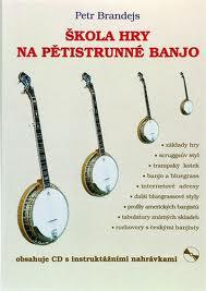 Škola hry na pětistrunné banjo + CD 